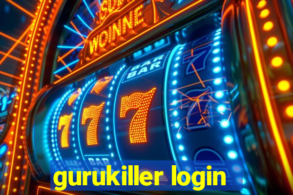 gurukiller login